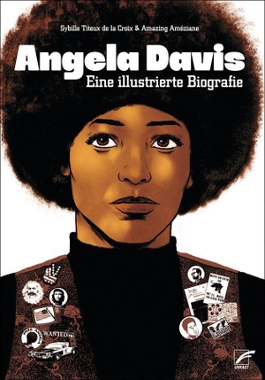 Titeux de la Croix, Sybille. Angela Davis - Eine illustrierte Biografie. Unrast Verlag, 2026.