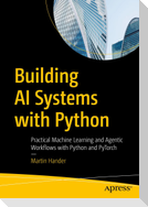 Building AI Systems with Python