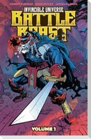 Invincible Universe: Battle Beast Vol. 1