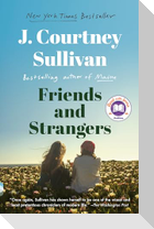 Friends and Strangers