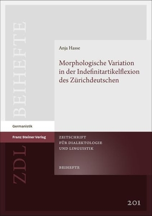 Hasse, Anja. Morphologische Variation in der Indefinitartikelflexion des Zürichdeutschen. Steiner Franz Verlag, 2026.