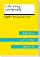 Stefan Zweig: Schachnovelle (Lehrerband) | Mit Downloadpaket (Unterrichtsmaterialien)