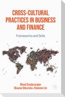 Cross-Cultural Practices in Business and Finance
