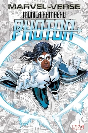 Stern, Roger / Marvel Various. Marvel-Verse: Monica Rambeau - Photon. Marvel, 2023.