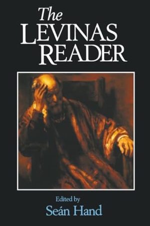 Hand. Levinas Reader. John Wiley & Sons, 2001.