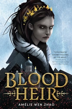 Zhao, Amélie Wen. Blood Heir. Random House Children's Books, 2020.