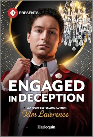 Lawrence, Kim. Engaged in Deception. Harlequin, 2025.