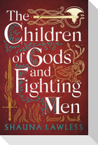 The Children of Gods and Fighting Men
