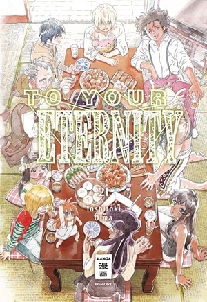 Oima, Yoshitoki. To Your Eternity 21. Egmont Manga, 2025.