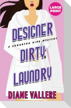 Designer Dirty Laundry (Large Print Edition)