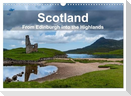 Scotland - From Edinburgh into the Highlands (Wall Calendar 2025 DIN A3 landscape), CALVENDO 12 Month Wall Calendar