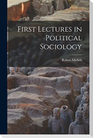 First Lectures in Political Sociology