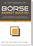 Börse kannst auch du - Band 2