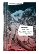History of S:e:xual Punishment - in pictures (English Edition)