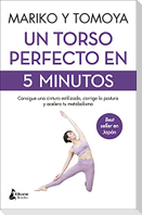 Un Torso Perfecto En 5 Minutos