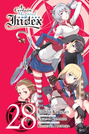 Kamachi, Kazuma. A Certain Magical Index, Vol. 28 (Manga) - Volume 28. Yen Press, 2024.