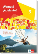 ¡Vamos! ¡Adelante! 3. Vokabelheft- und Verbenlernheft 3. Lernjahr
