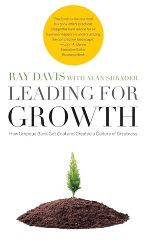 Davis, Raymond P / Alan R Shrader. Leading for Growth. Wiley, 2007.