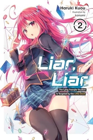 Kuou, Haruki / Gifford, Kevin et al. Liar, Liar, Vol. 2. Little, Brown & Company, 2023.
