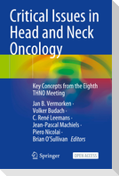 Critical Issues in Head and Neck Oncology