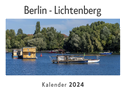 Berlin - Lichtenberg (Wandkalender 2024, Kalender DIN A4 quer, Monatskalender im Querformat mit Kalendarium, Das perfekte Geschenk)