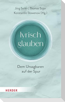 lyrisch glauben
