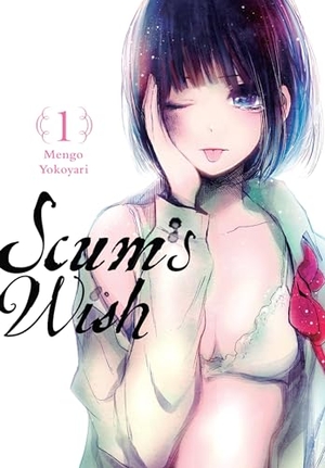 Yokoyari, Mengo. Scum's Wish, Vol. 1. Yen Press, 2016.