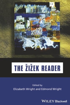 Wright. Zizek Reader. John Wiley & Sons, 1999.