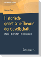 Historisch-genetische Theorie der Gesellschaft