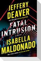 Fatal Intrusion