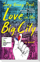 Love in the Big City