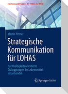 Strategische Kommunikation für LOHAS