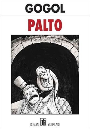 Gogol. Palto. Oda Yayinlari, 2018.