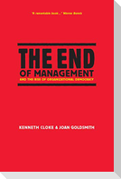 The End of Management and the Rise of Organizational Democracy