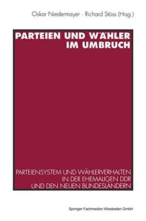 Niedermayer, Oskar / Richard Stöss (Hrsg.). Parteien und Wähler im Umbruch - Parteiensystem und Wählerverhalten in der ehemaligen DDR und den neuen Bundesländern. VS Verlag für Sozialwissenschaften, 1994.