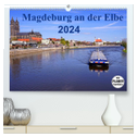 Magdeburg an der Elbe 2024 (hochwertiger Premium Wandkalender 2024 DIN A2 quer), Kunstdruck in Hochglanz