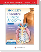 Moore's Essential Clinical Anatomy