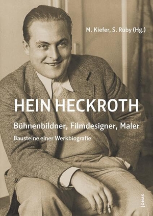 Kiefer, Marcus / Sigrid Ruby (Hrsg.). Hein Heckroth - Bühnenbildner, Filmdesigner, Maler - Bausteine einer Werkbiografie. Jonas Verlag F. Kunst U., 2025.