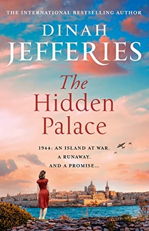 Jefferies, Dinah. The Hidden Palace. HarperCollins Publishers, 2022.