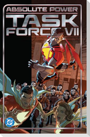 Absolute Power: Task Force VII