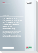 Lernkultur und Organisationsklima als flankierende Dimensionen der Personalentwicklung
