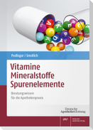 Vitamine - Mineralstoffe - Spurenelemente