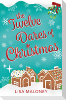The Twelve Dares of Christmas