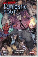 Die neuen Fantastic Four: Stärker als die Hölle
