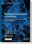 Postdigital Participation in Education