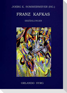 Franz Kafkas Erzählungen