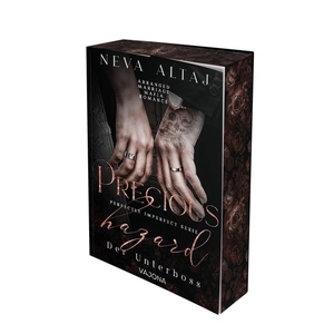 Altaj, Neva. Precious Hazard - Der Unterboss (Perfectly Imperfect Serie 11) - MAFIA ROMANCE | Mit limitiertem Farbschnitt!. VAJONA Verlag, 2026.