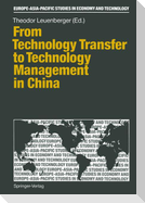From Technology Transfer to Technology Management in China