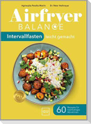 Airfryer Balance - Intervallfasten leicht gemacht