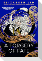 A Forgery of Fate